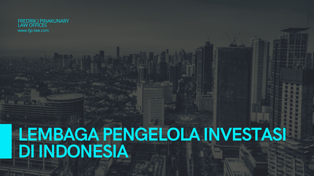 Lembaga Pengelola Investasi di Indonesia